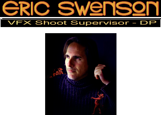 VFX Eric Swenson